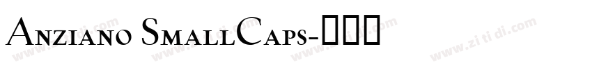 Anziano SmallCaps字体转换